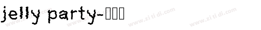 jelly party字体转换
